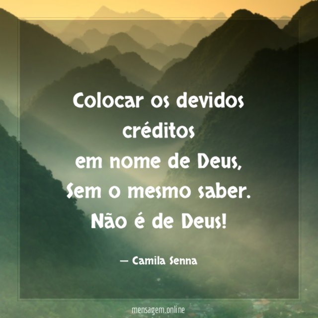 Colocar os devidos créditos em nome de Deus