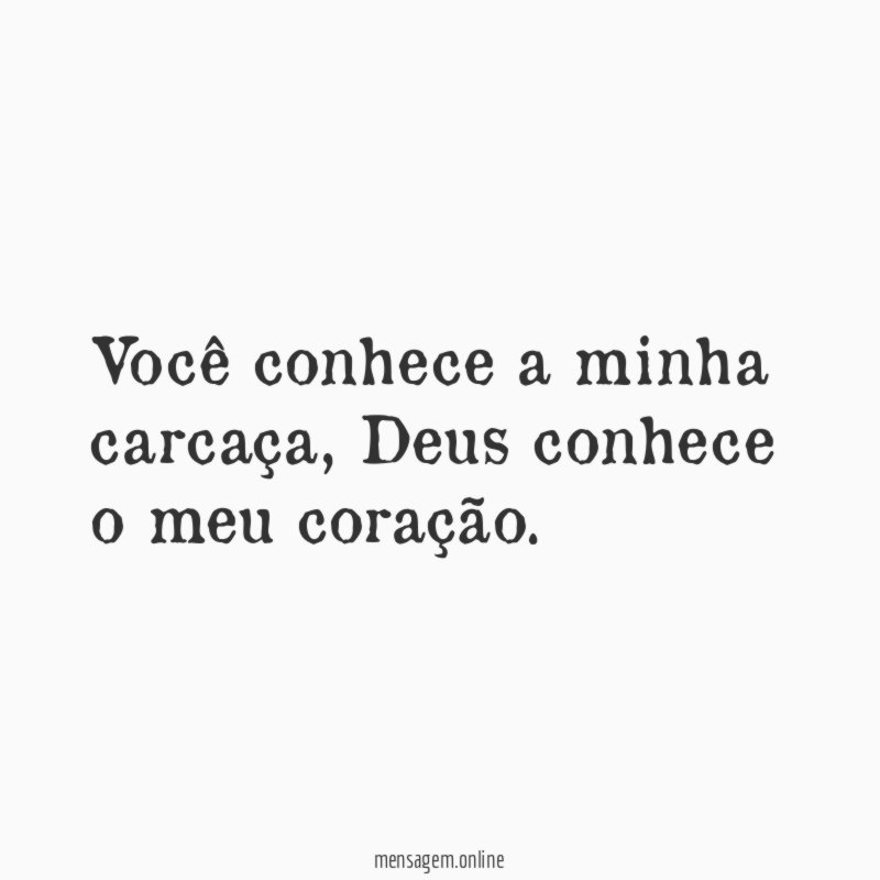 Você conhece a minha carcaça