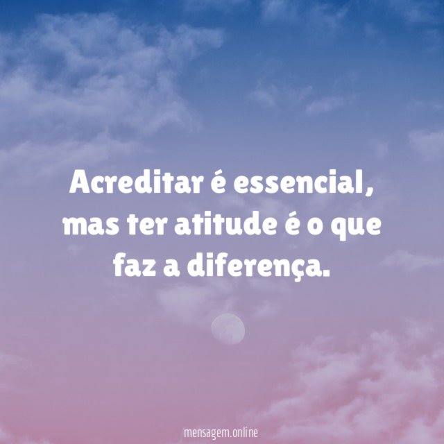 Acreditar é essencial