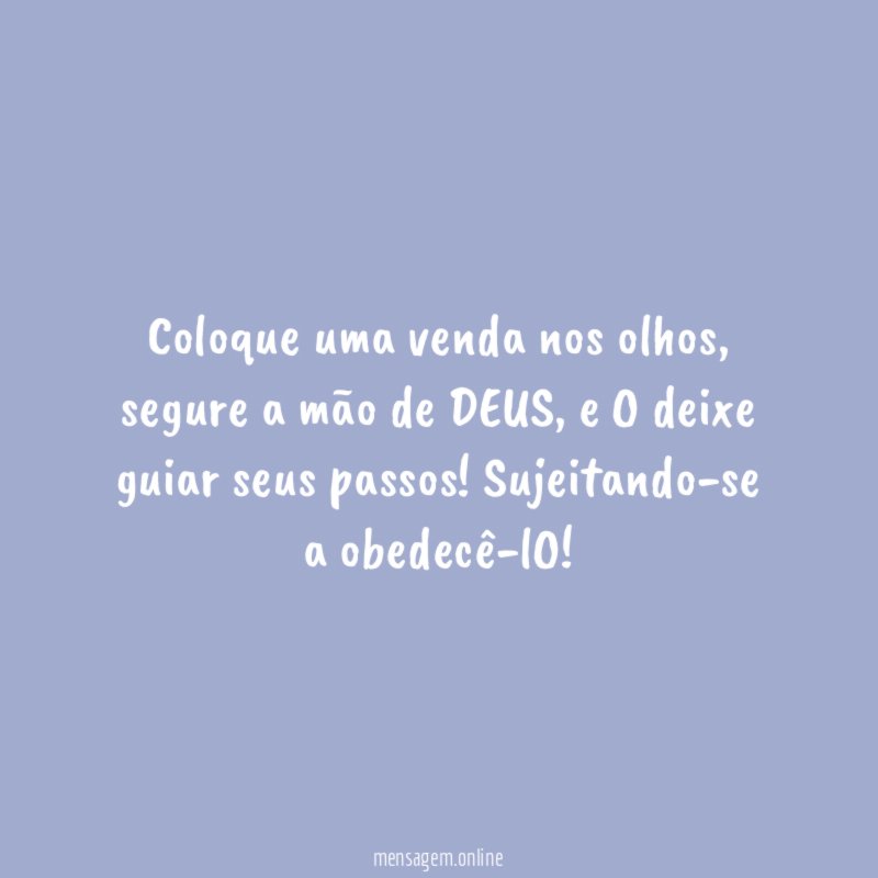 Coloque uma venda nos olhos