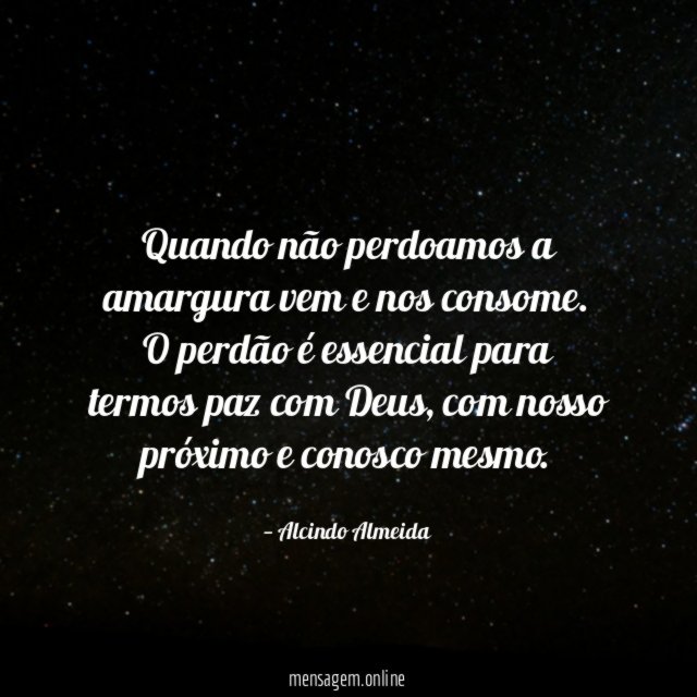 Quando não perdoamos a amargura vem e nos consome
