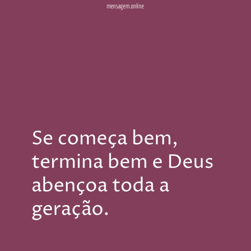 Se começa bem