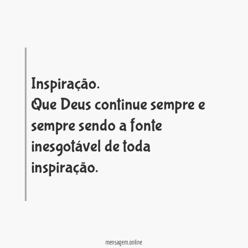 Inspiração.