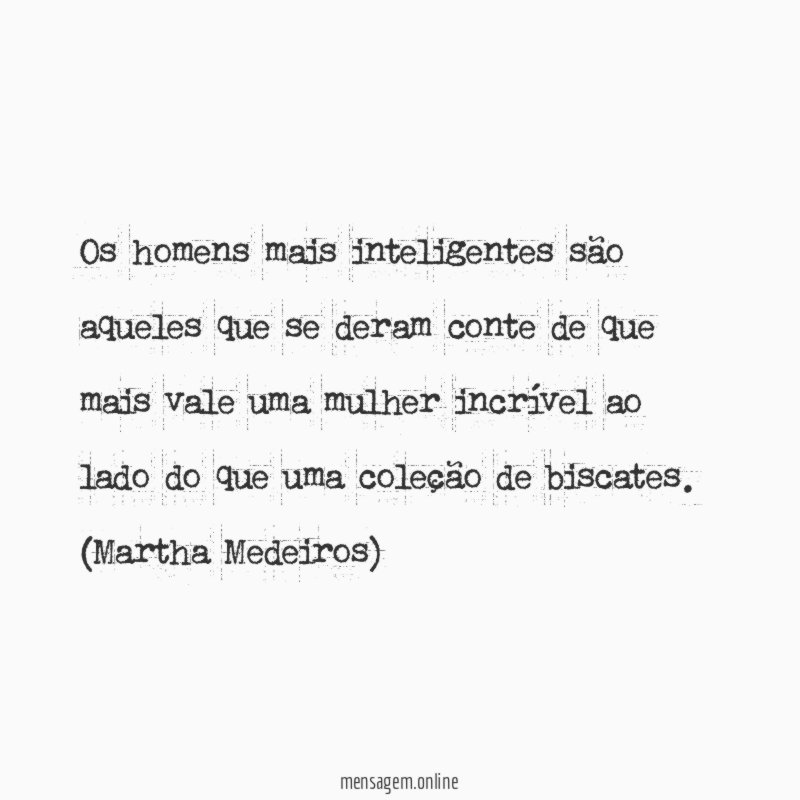 Os homens mais inteligentes