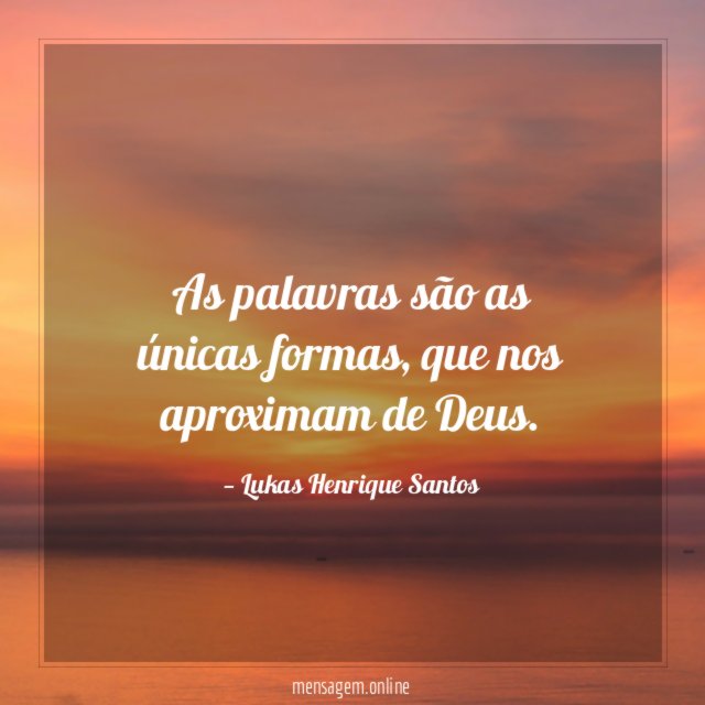 As palavras são as únicas formas