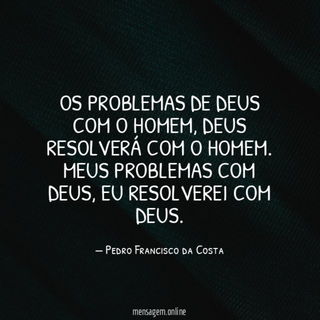 Os problemas de Deus com o homem