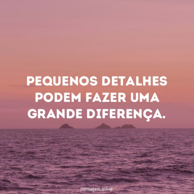 Pequenos detalhes, grande diferença
