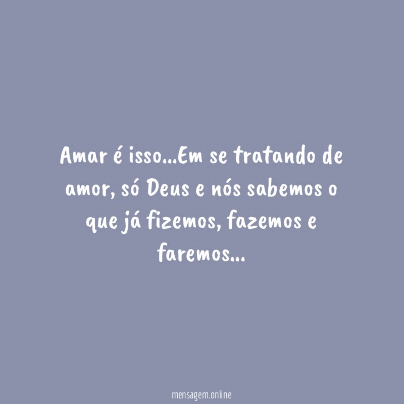 Amar é isso
