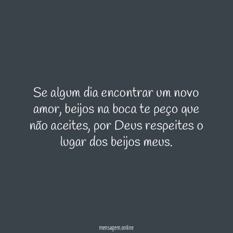 Se algum dia encontrar um novo amor