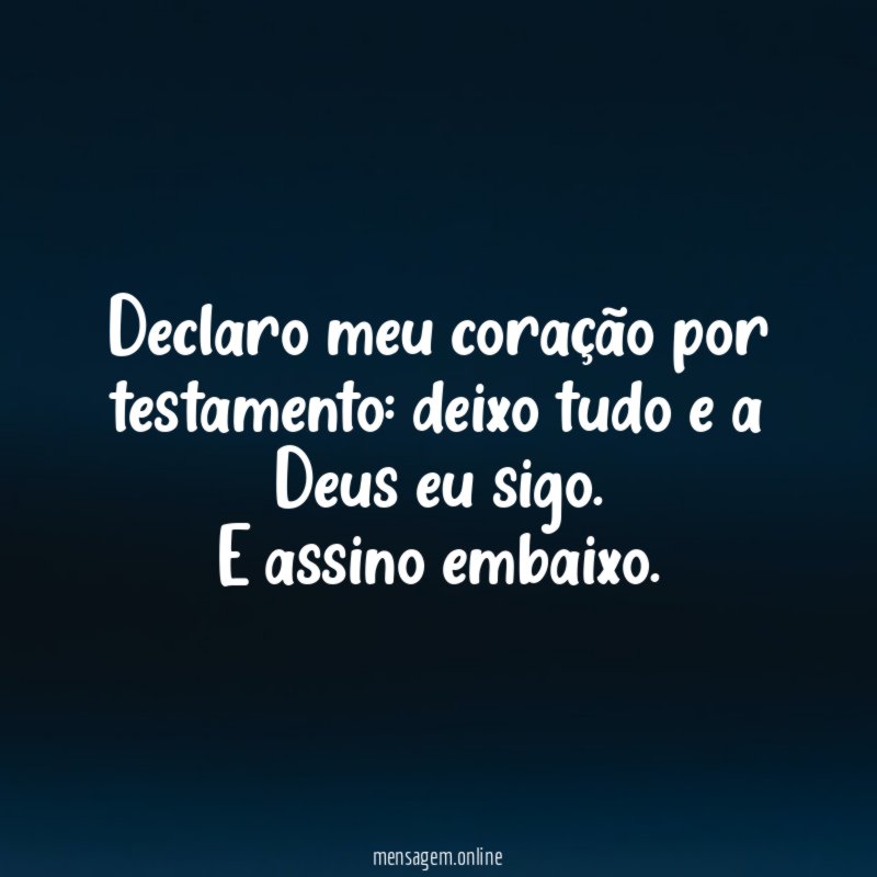 Declaro meu coração por testamento