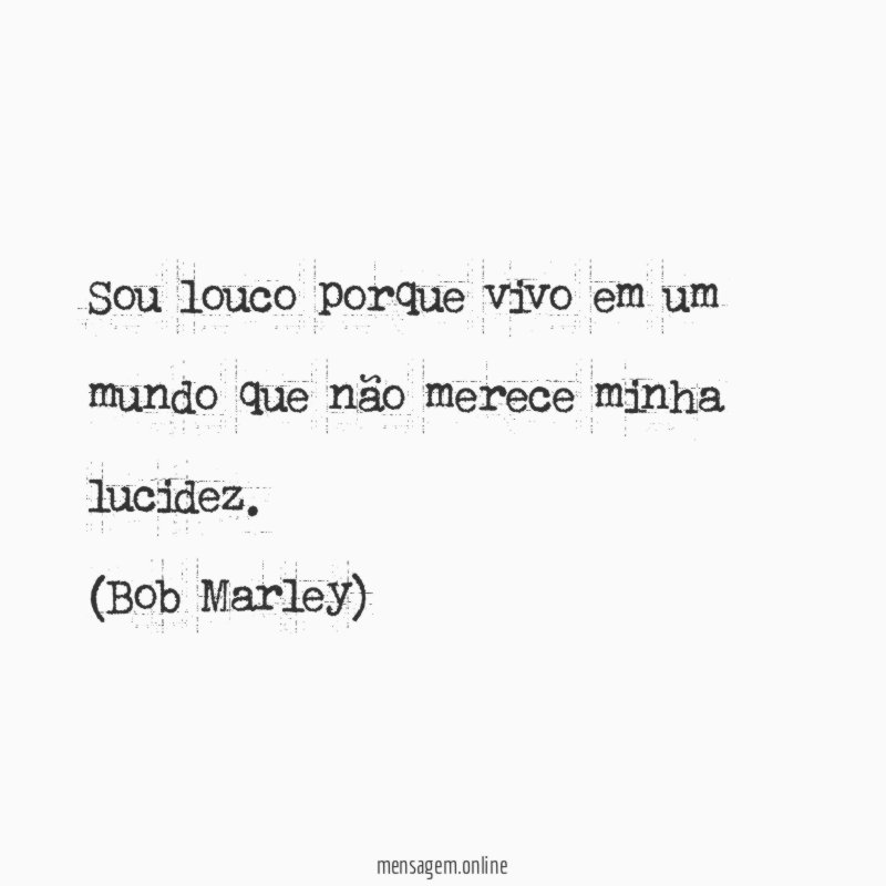 Minha lúcida loucura