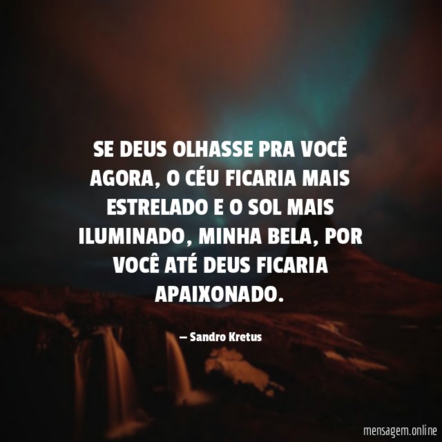 SE DEUS OLHASSE PRA VOCÊ AGORA