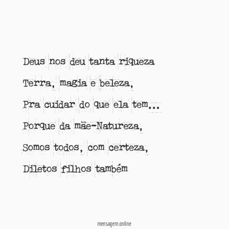Deus nos deu tanta riqueza