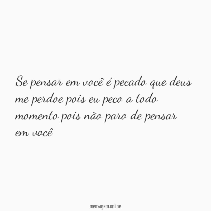 Se pensar em você é pecado que deus