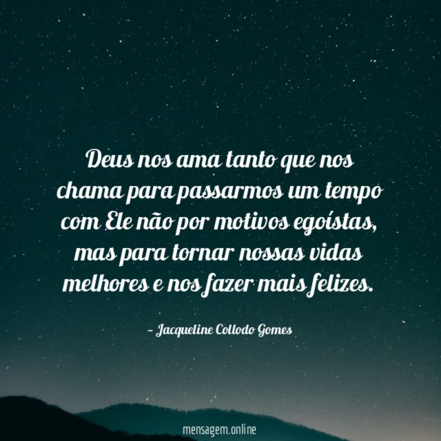 Deus nos ama tanto que nos chama para