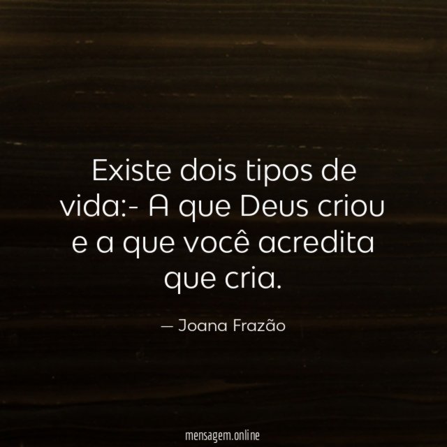Existe dois tipos de vida
