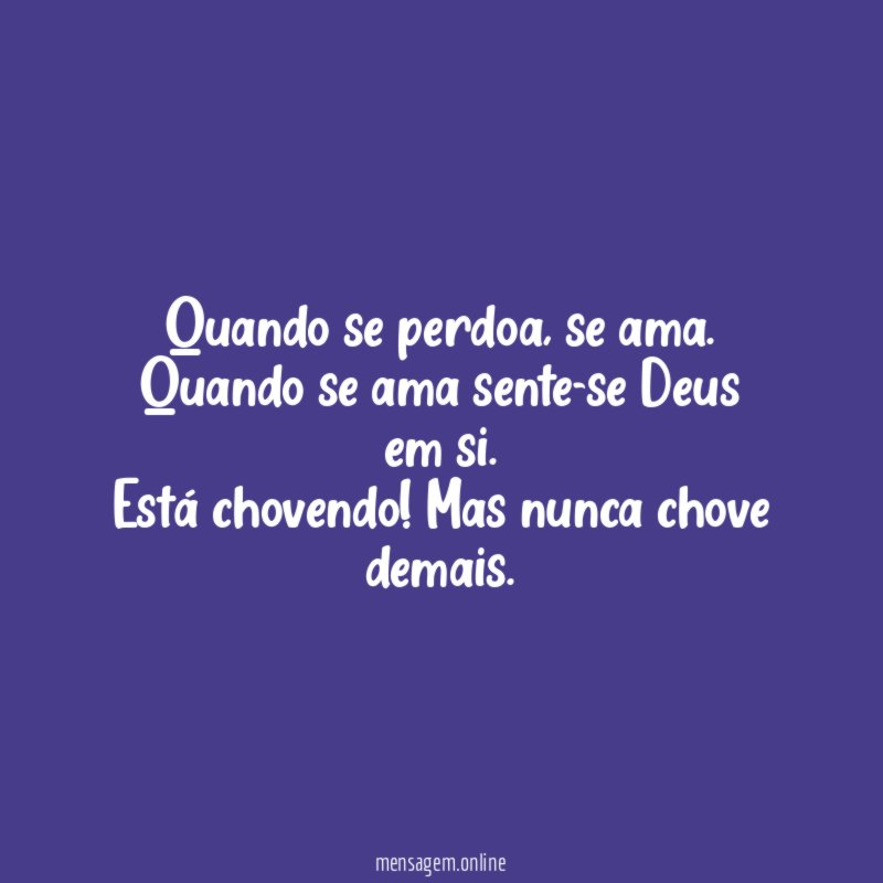 Quando se perdoa