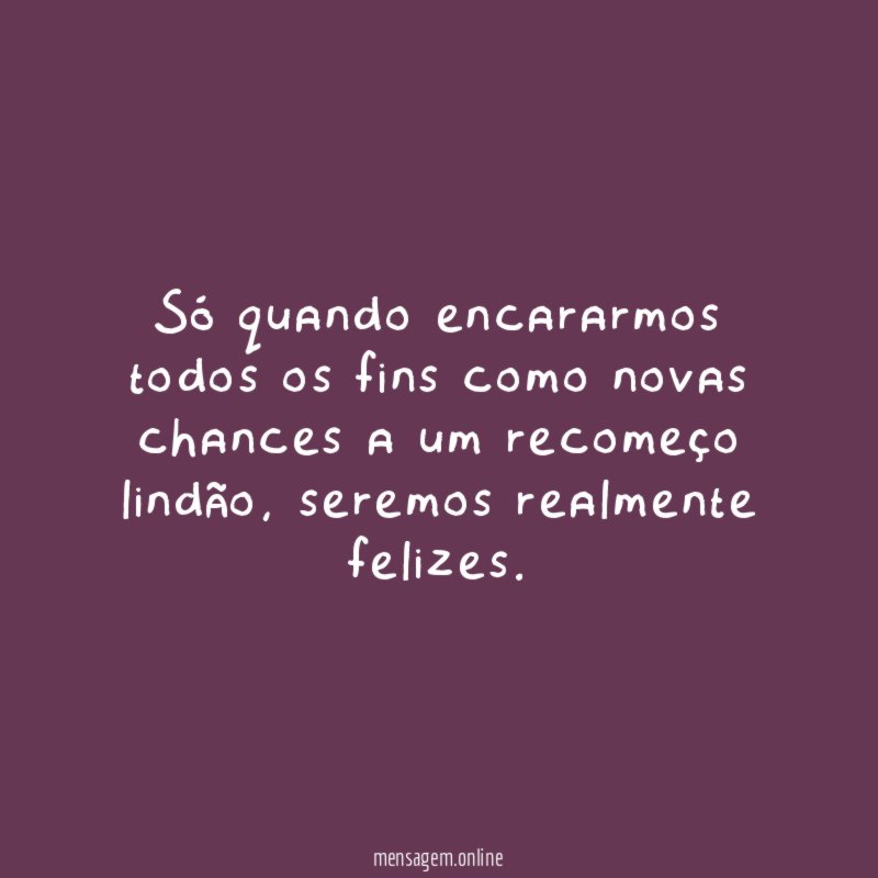 Recomeço lindão