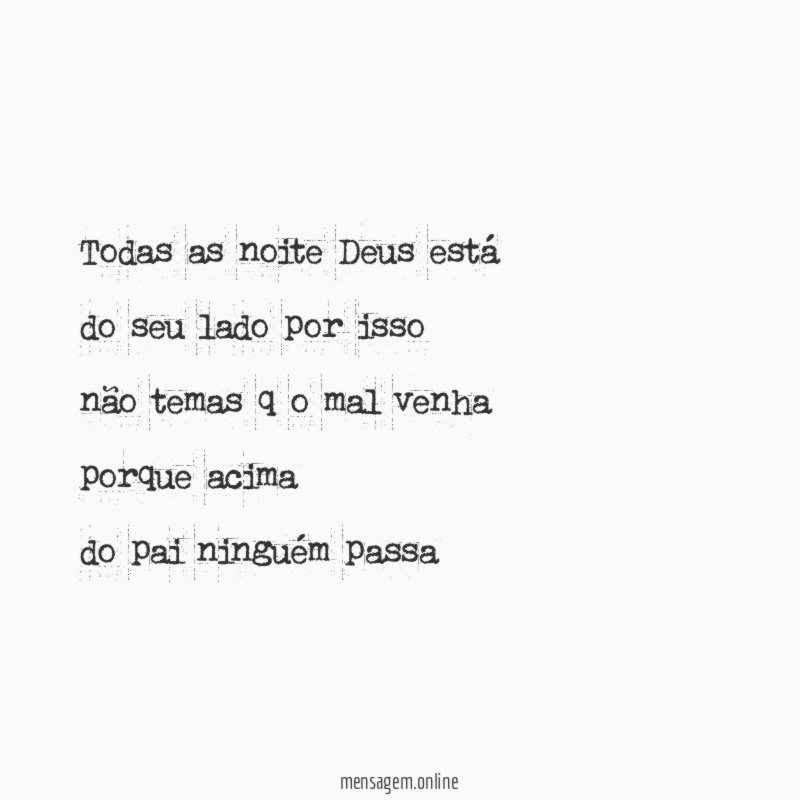 Todas as noite Deus está do seu lado por