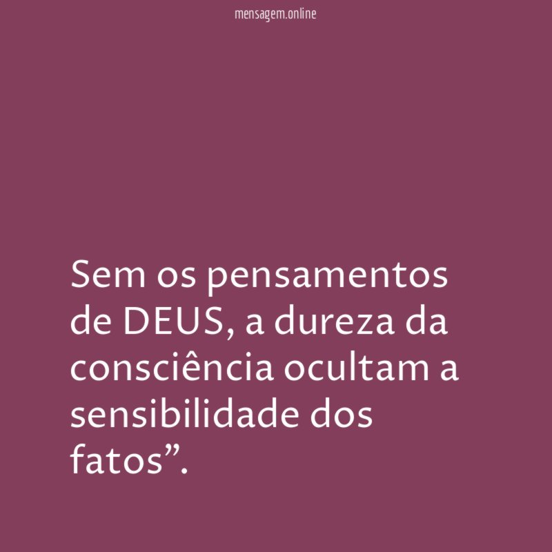 Sem os pensamentos de DEUS