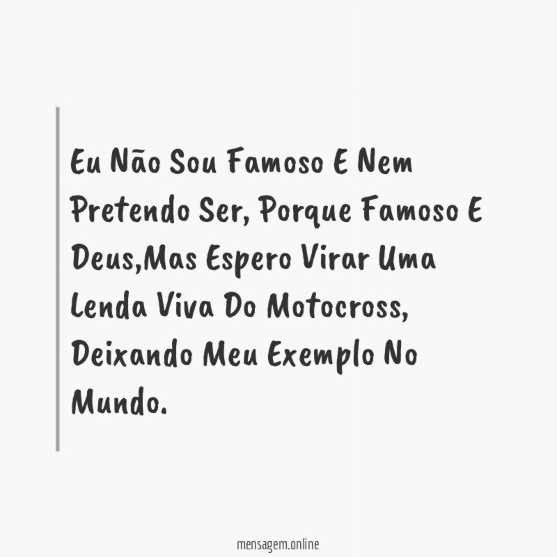 Eu Não Sou Famoso E Nem Pretendo Ser