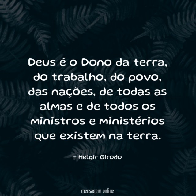 Deus é o Dono da terra
