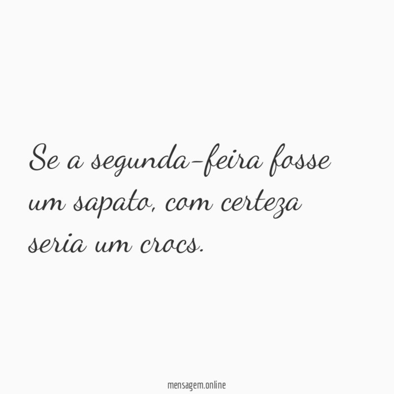 Sapato de segunda-feira