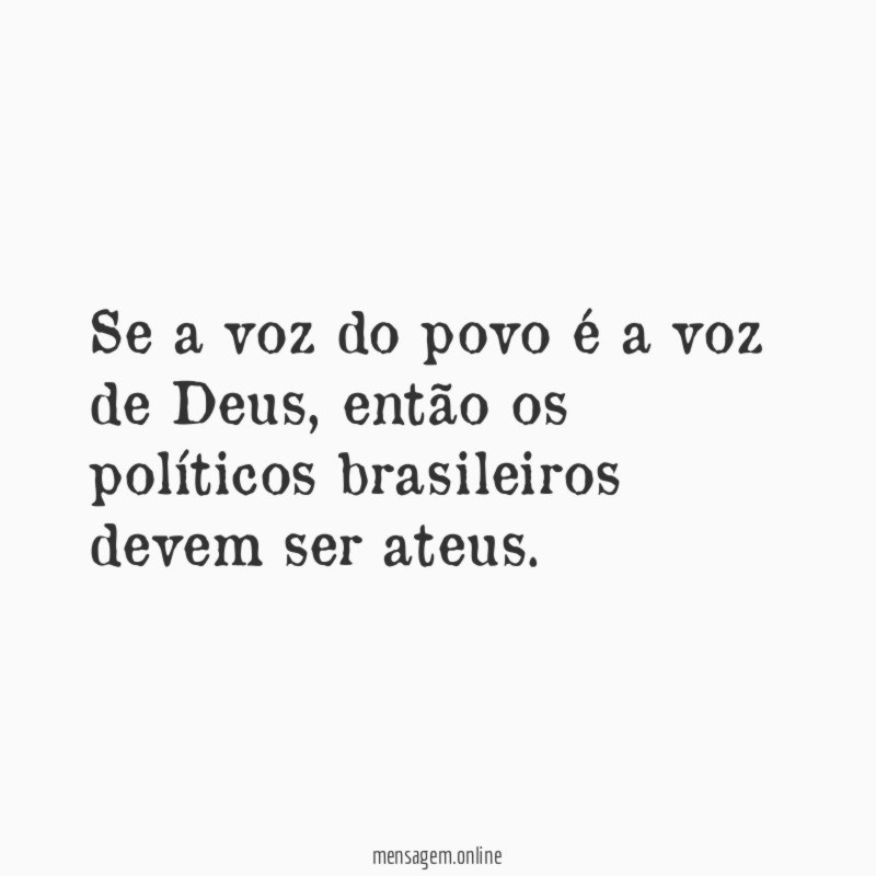 Se a voz do povo é a voz de Deus