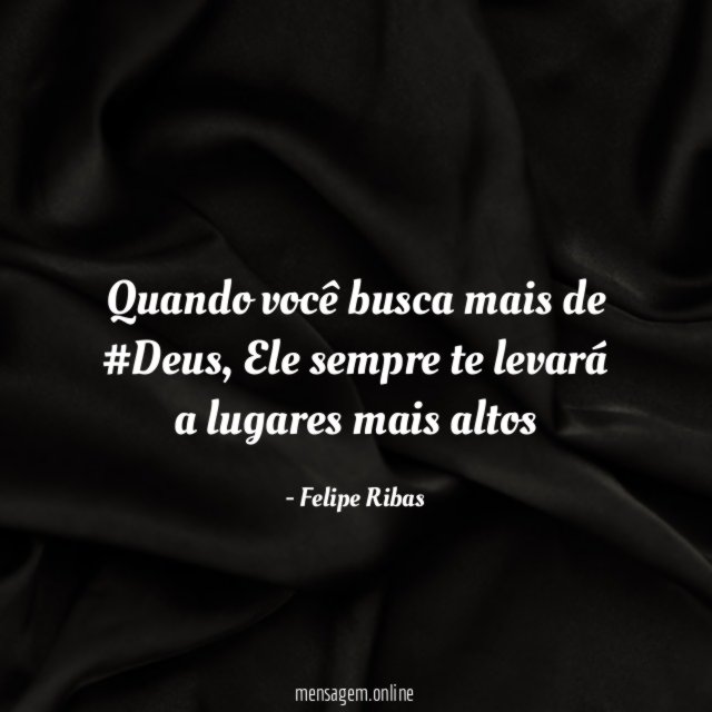 quando você busca mais de #Deus