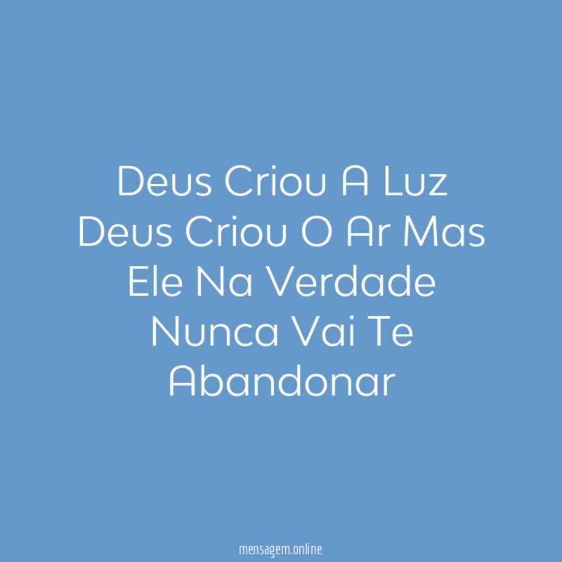 Deus Criou A Luz Deus Criou O Ar