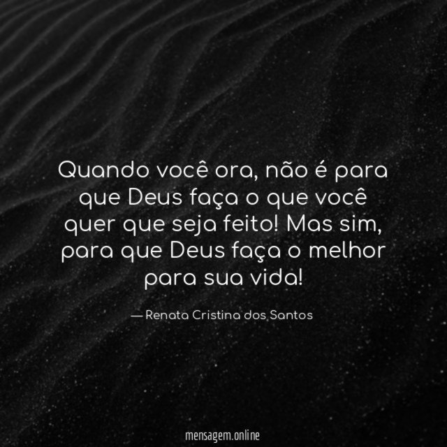 Quando você ora