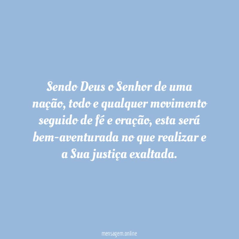 Sendo Deus o Senhor de uma nação