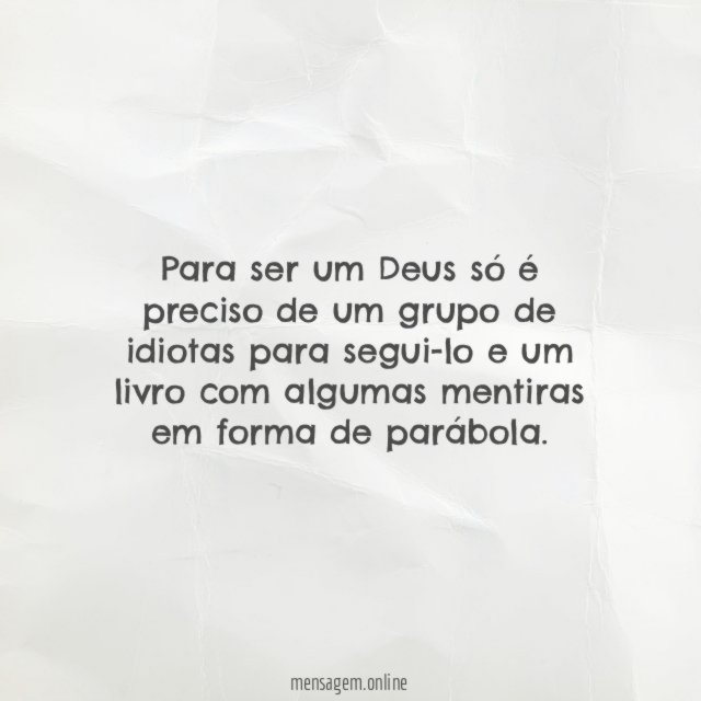 Para ser um Deus só é preciso de