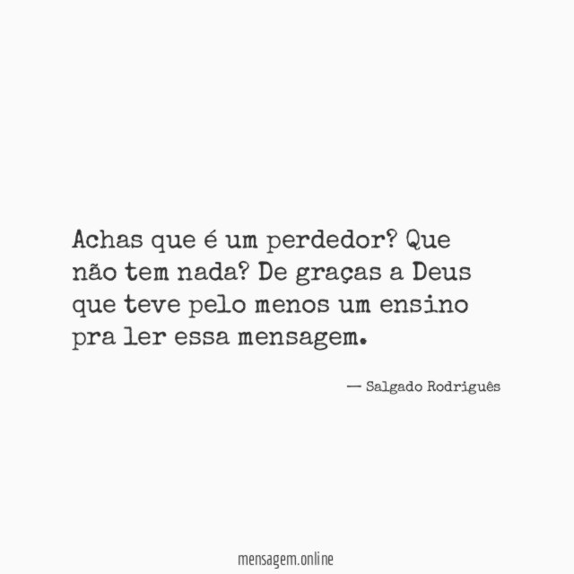 Achas que é um perdedor