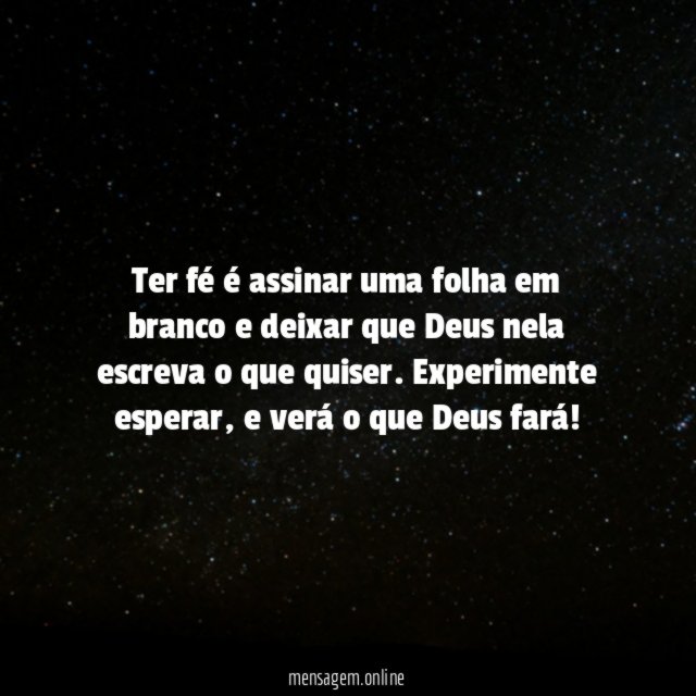 Ter fé é assinar uma folha em branco