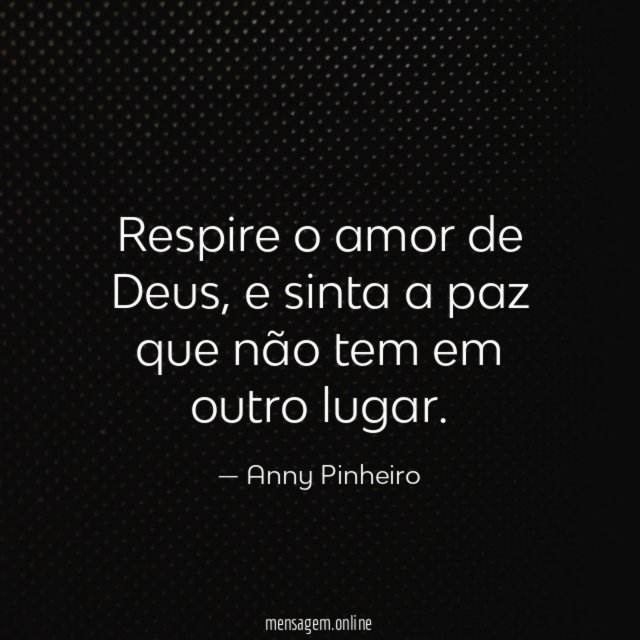 Respire o amor de Deus