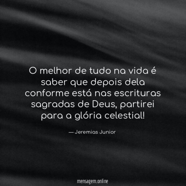 O melhor de tudo na vida é saber