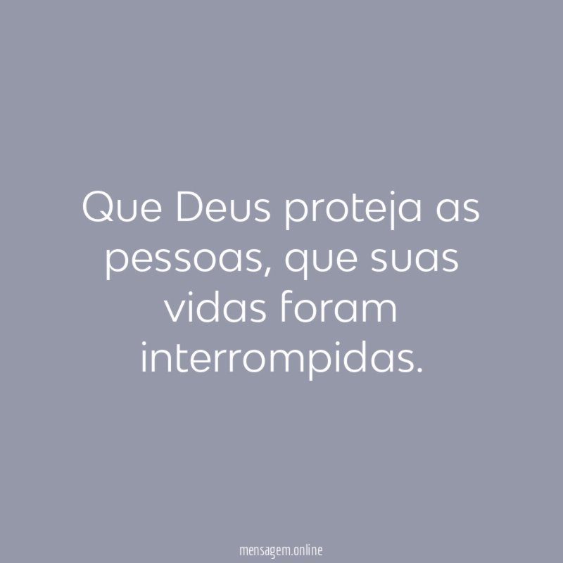 Que Deus proteja as pessoas
