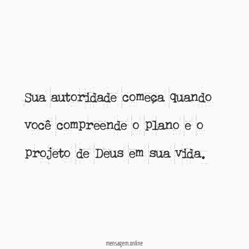 Sua autoridade começa quando você compreende o plano