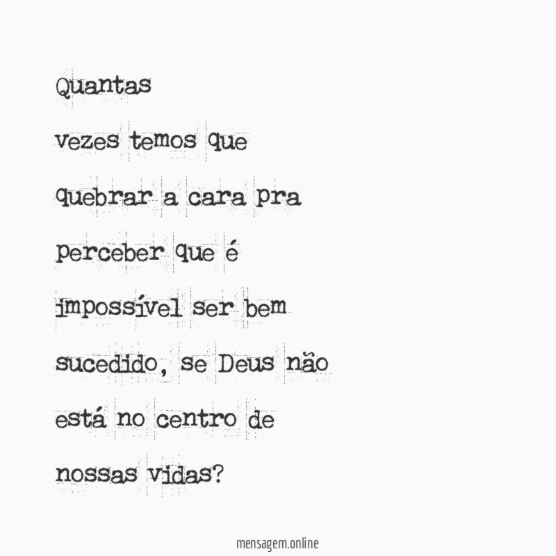 Quantas vezes temos que quebrar a cara pra perceber que é impossível