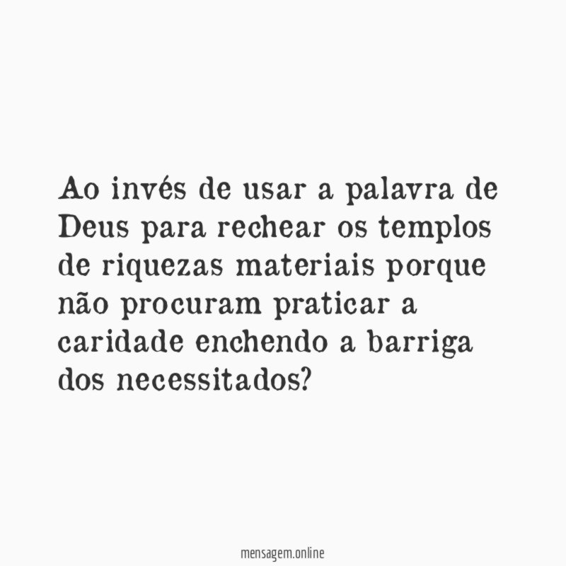 Ao invés de usar a palavra de Deus