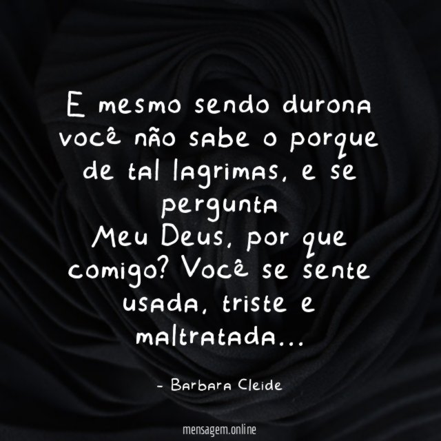 E mesmo sendo durona você não sabe