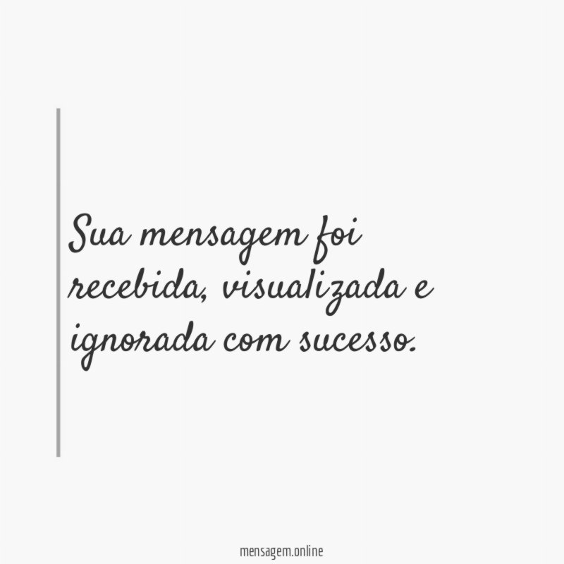 Mensagem recebida!