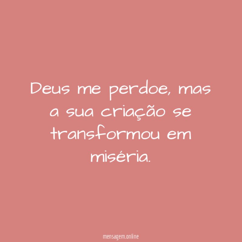 Deus me perdoe