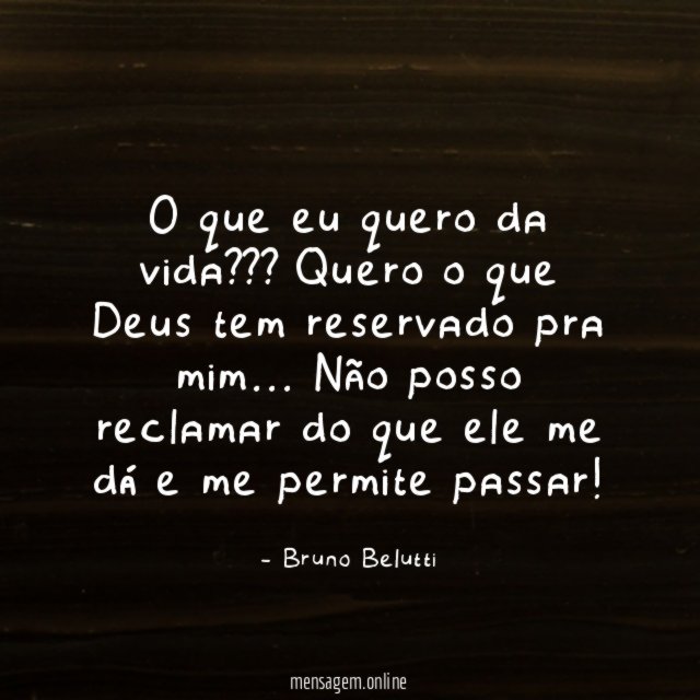 O que eu quero da vida