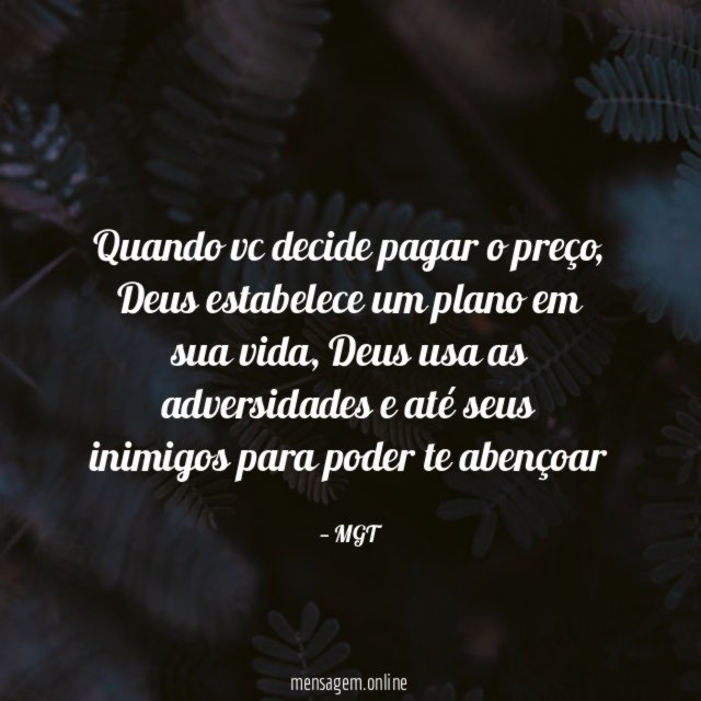 Quando vc decide pagar o preço