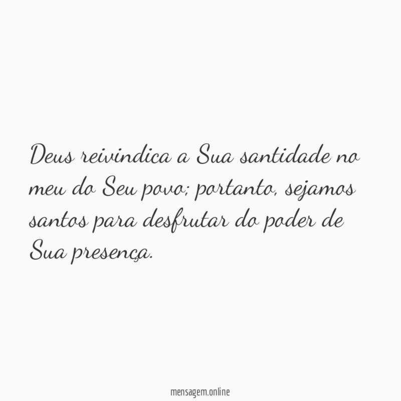 Deus reivindica a Sua santidade no meu do Seu povo