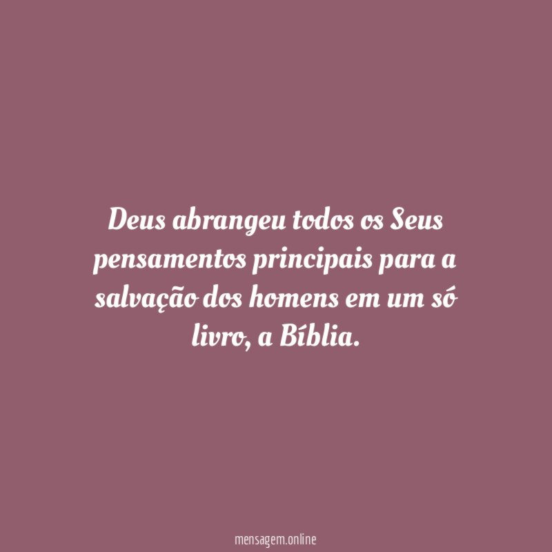 Deus abrangeu todos os Seus pensamentos principais para