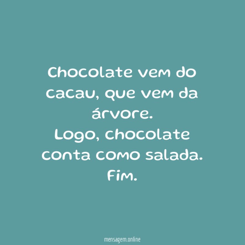 Chocolate vem do cacau