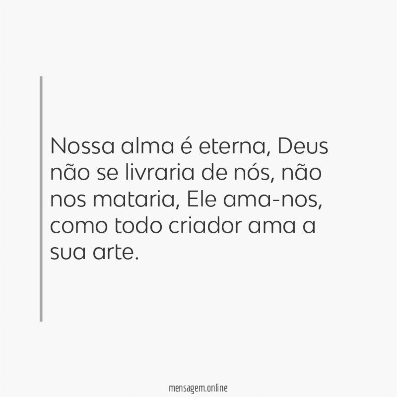 Nossa alma é eterna